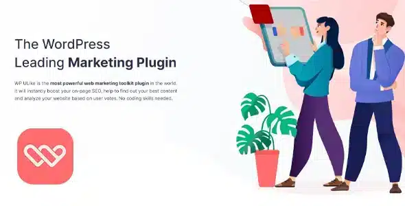 WP ULike Pro 1.9.3 – Plugin tiếp thị hàng đầu WordPress