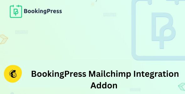 Tiện ích bổ sung tích hợp Mailchimp của BookingPress 1.5