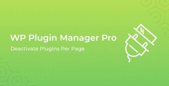 WP Plugin Manager Pro 1.1.4 – Vô hiệu hóa Plugin theo Trang