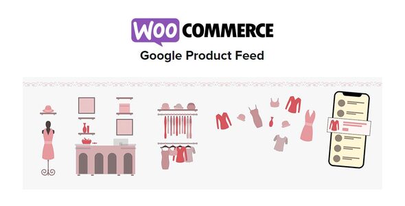 Tiện ích mở rộng nguồn cấp dữ liệu sản phẩm Google WooCommerce 11.0.21