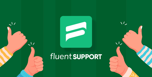 Fluent Support Pro 1.7.90 – Plugin hỗ trợ/bàn trợ giúp WordPress
