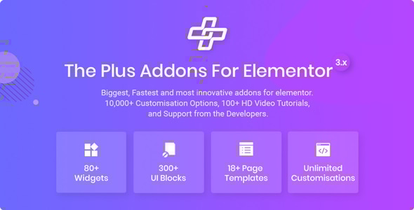 The Plus Addons 6.2.6 – Tiện ích bổ sung cho Elementor Page Builder