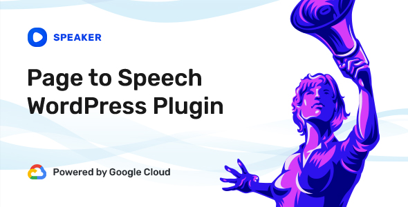 Speaker 4.0.16 – Plugin WordPress chuyển trang thành giọng nói