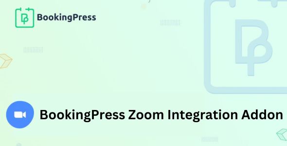 Tiện ích bổ sung tích hợp BookingPress Zoom 1.8