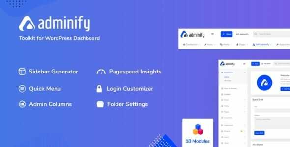 WP Adminify Pro 4.0.4.4 – Bộ công cụ mạnh mẽ cho bảng điều khiển WordPress (NHÃN TRẮNG)