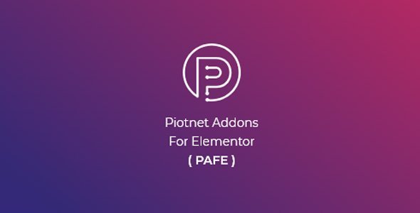 Piotnet Addons Pro 7.1.51 – Dành cho Elementor Pro