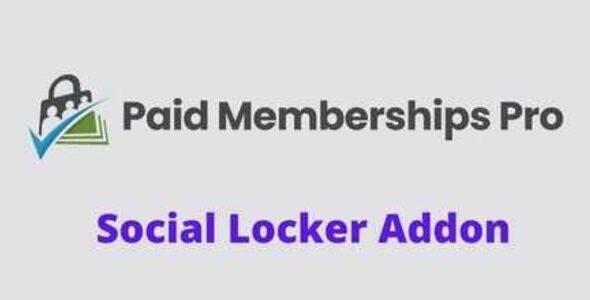 Tiện ích bổ sung Social Locker 1.1 – Thành viên trả phí Pro