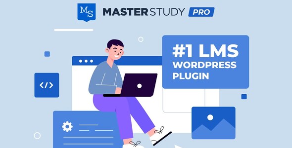 MasterStudy LMS PRO 4.7.6 – Hệ thống quản lý học tập